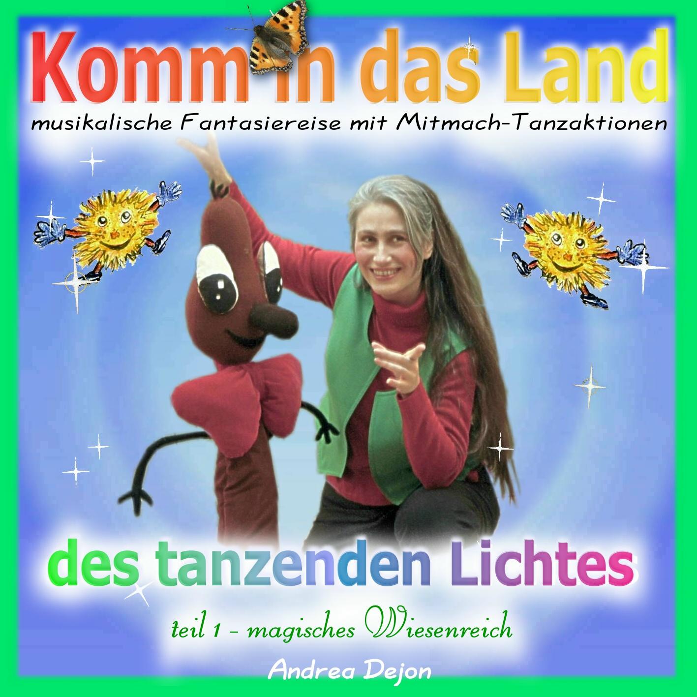 Diese musikalische Fantasiereise könnt Ihr auch als CD für 10 Euro bei Andrea Dejon erstehen.